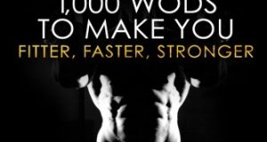 Cross Training: 1,000 WOD’s To Make