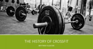 The History of CrossFit